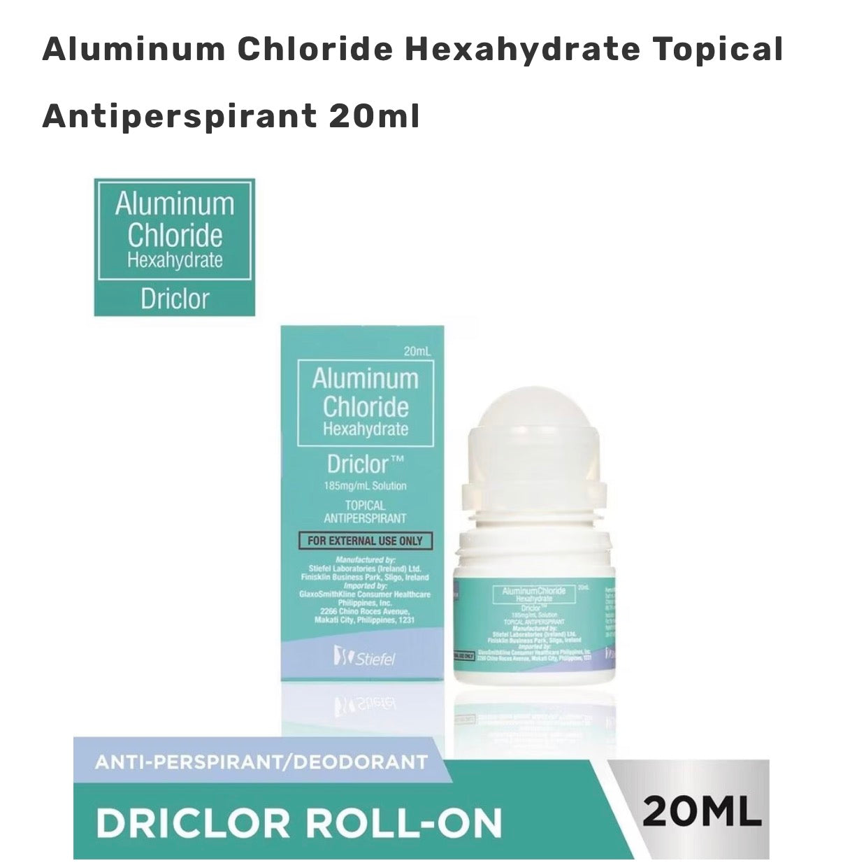 DRICLOR Aluminum Chloride Hexahydrate Topical Antiperspirant 20ml