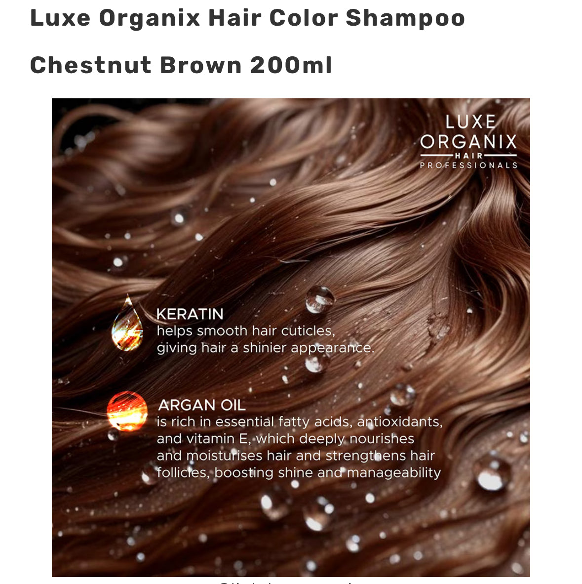 Luxe Organix Hair Color Shampoo Chestnut Brown 200ml