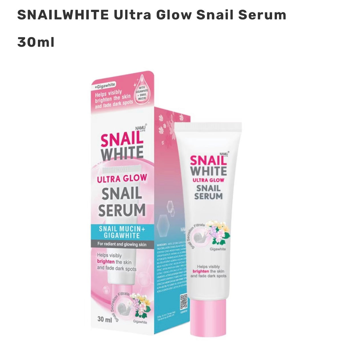 NAMU SNAILWHITE Ultra Glow Snail Serum 30ml