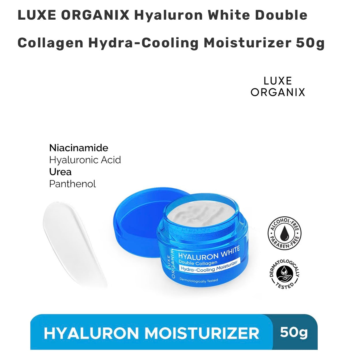 LUXE ORGANIX Hyaluron White Double Collagen Hydra-Cooling Moisturizer 50g