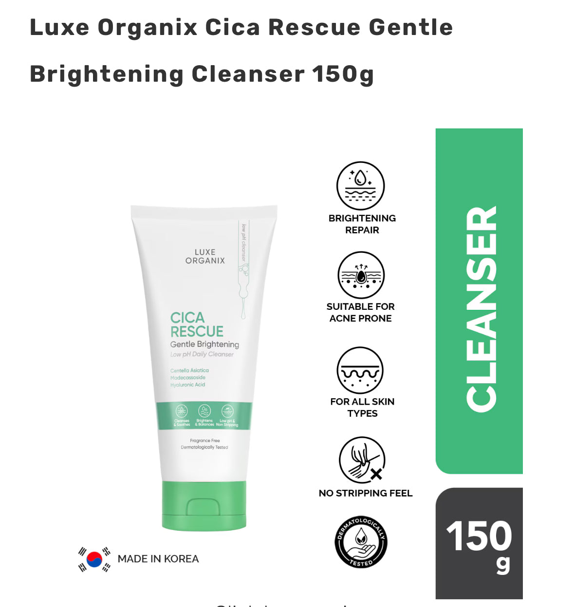 Luxe Organix Cica Rescue Gentle Brightening Cleanser 150g