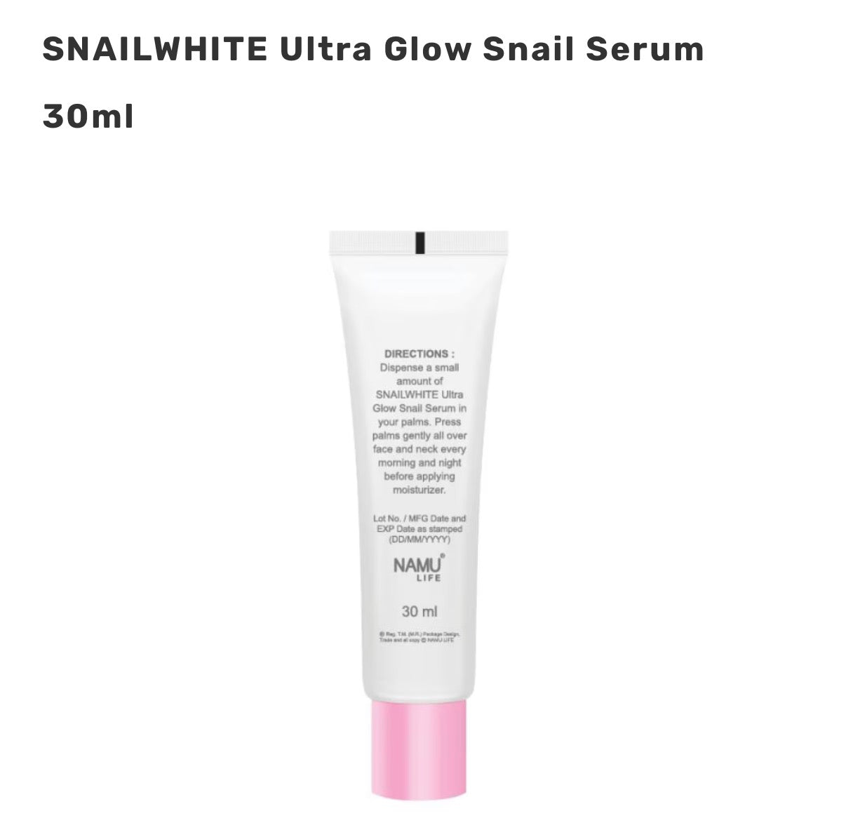 NAMU SNAILWHITE Ultra Glow Snail Serum 30ml