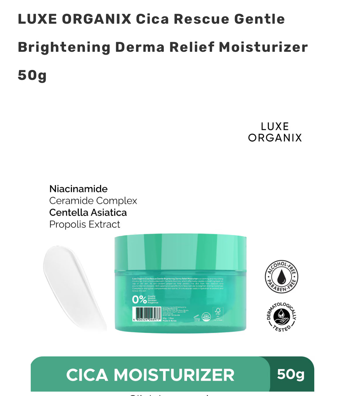 LUXE ORGANIX Cica Rescue Gentle Brightening Derma Relief Moisturizer 50g