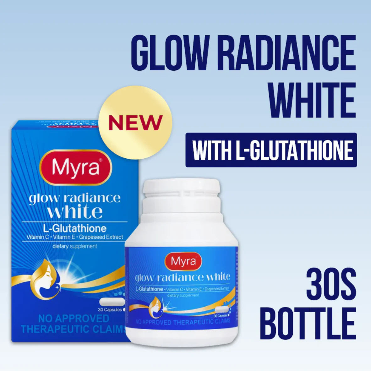 Myra Glow Radiance White L - Glutathione (Vit C, Vit E, Grapeseed Extract) - 30 Capsules