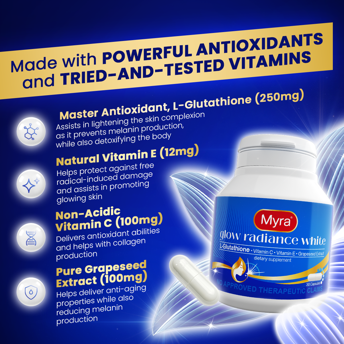 Myra Glow Radiance White L - Glutathione (Vit C, Vit E, Grapeseed Extract) - 30 Capsules