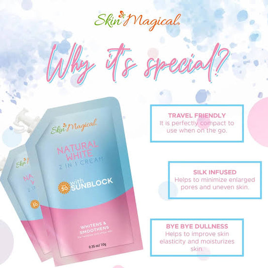 Skin Magical Natural
White 2 in 1 Cream
SPF50 10g