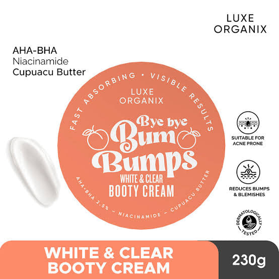 LUXE ORGANIX Bye Bye Bum Bumps White and Clear Booty Cream 230g