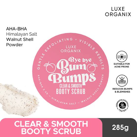 LUXE ORGANIX Bye Bye Bum Bumps Clear and Smooth Booty Scrub 285g