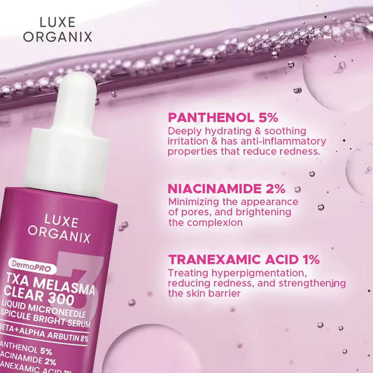 LUXE ORGANIX TXA MELASMA CLEAR 300 MICRONEEDLE SPICULE BRIGHT SERUM 30ML